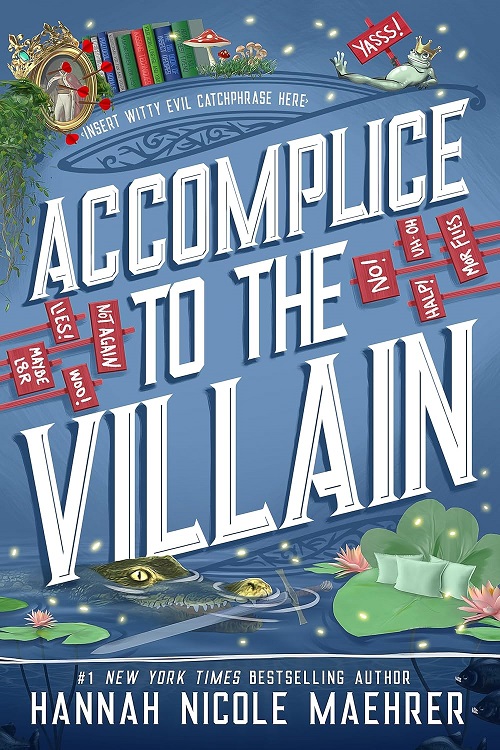 Accomplice to the Villain